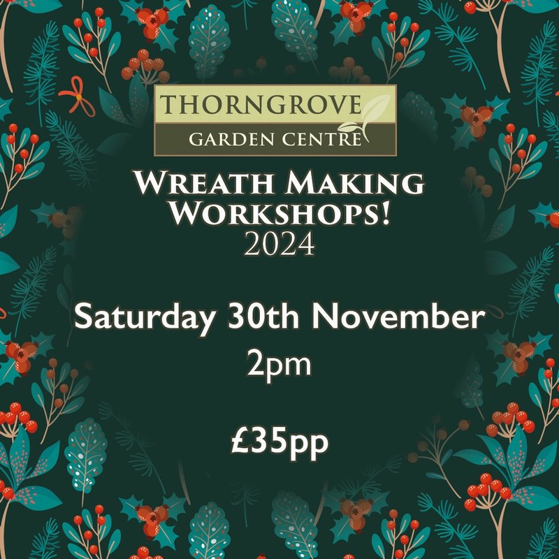 Wreath Making Workshop 30/11/2024 2pm