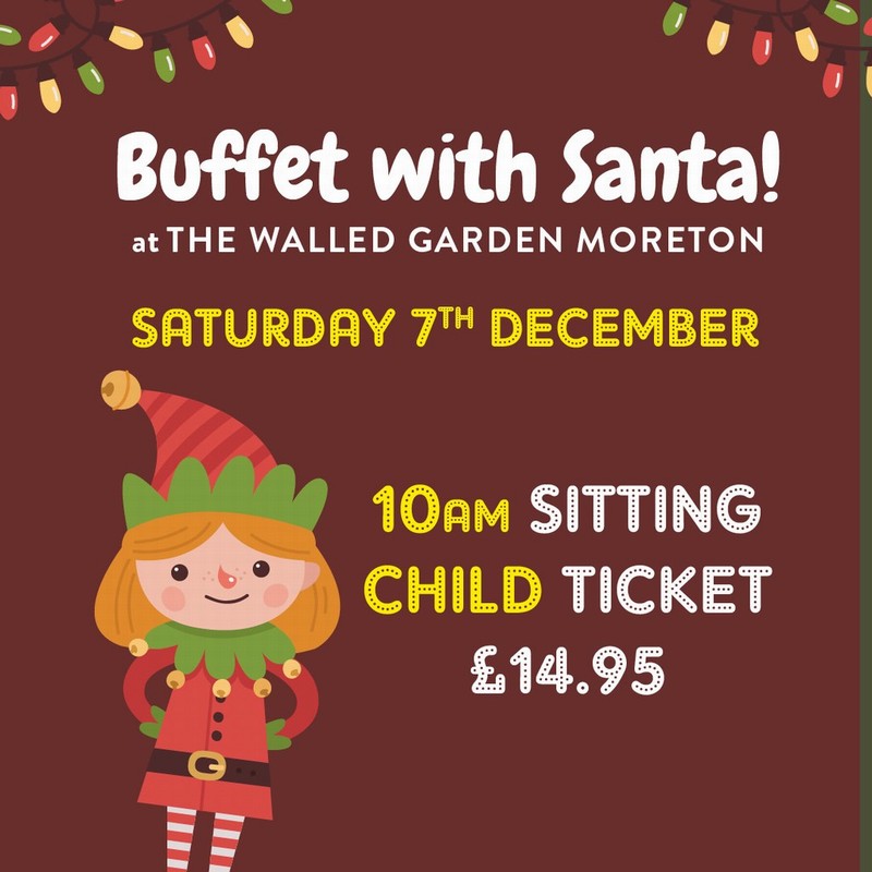 Buffet with Santa at The Walled Garden 7/12/2024 10am Child