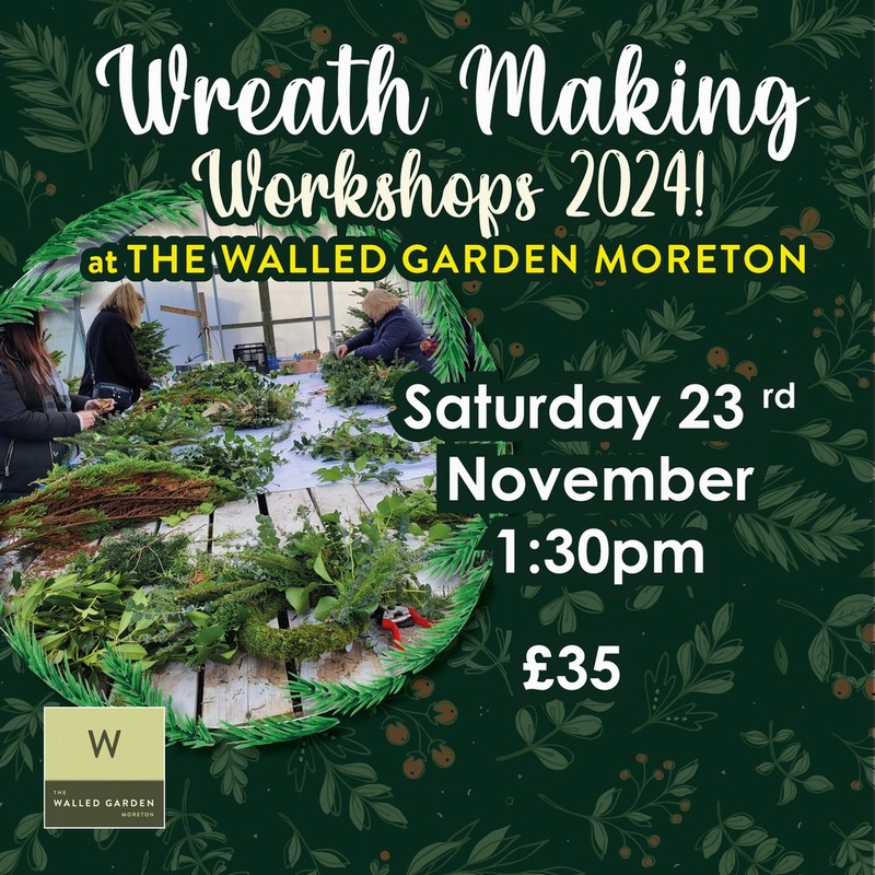 Wreath Making at The Walled Garden 23/11/2024 1.30pm